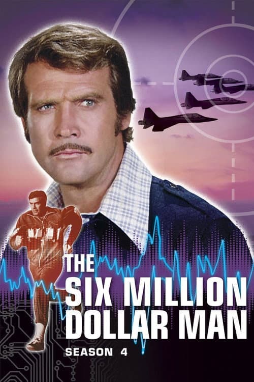 The Six Million Dollar Man Season 4 poster