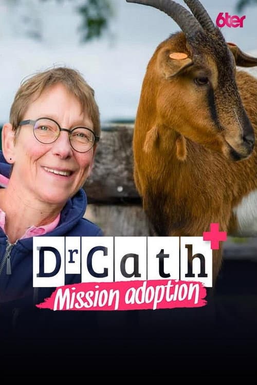 Dr Cath : Mission adoption Season 1 poster