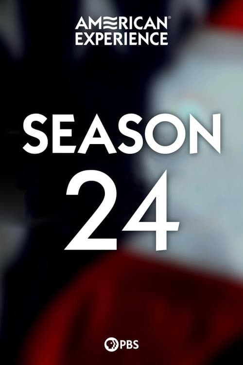 American Experience Season 24 poster