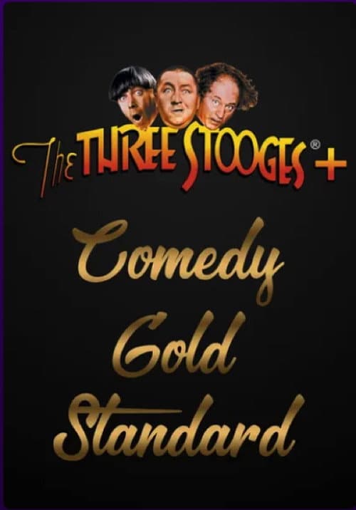 The Three Stooges + Comedy Gold Standard Season 2 poster