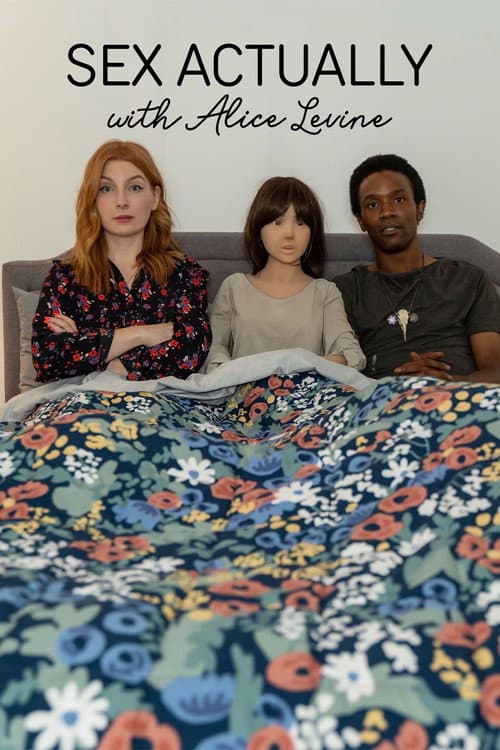 Sex Actually with Alice Levine Season 2 poster