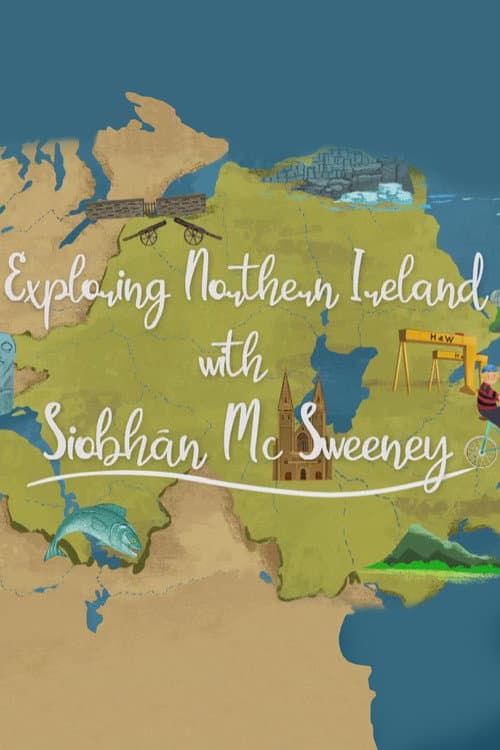Exploring Northern Ireland With Siobhán McSweeney Season 1 poster