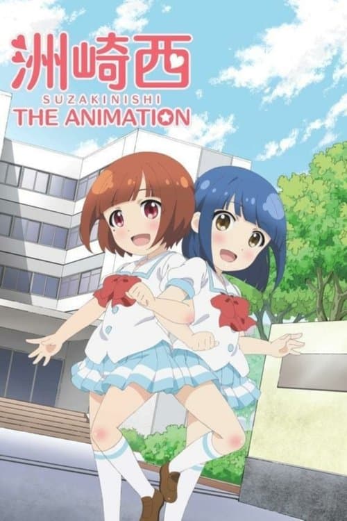 SuzakiNishi the Animation Season 1 poster