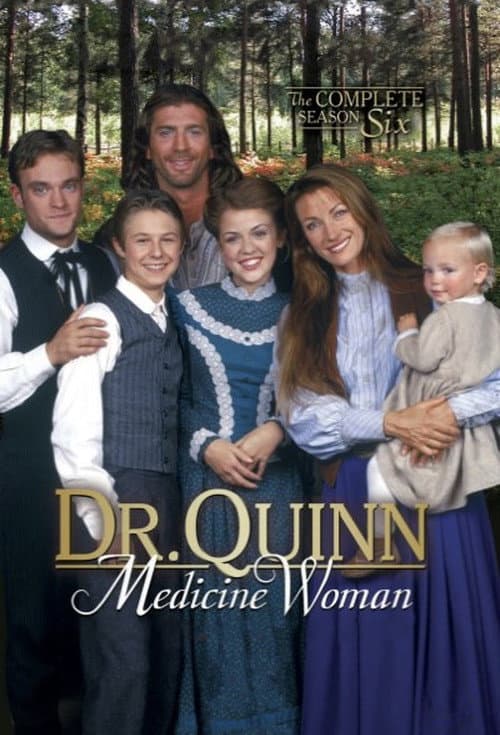 Dr. Quinn, Medicine Woman Season 6 poster