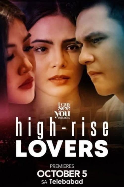 I Can See You High-Rise Lovers poster