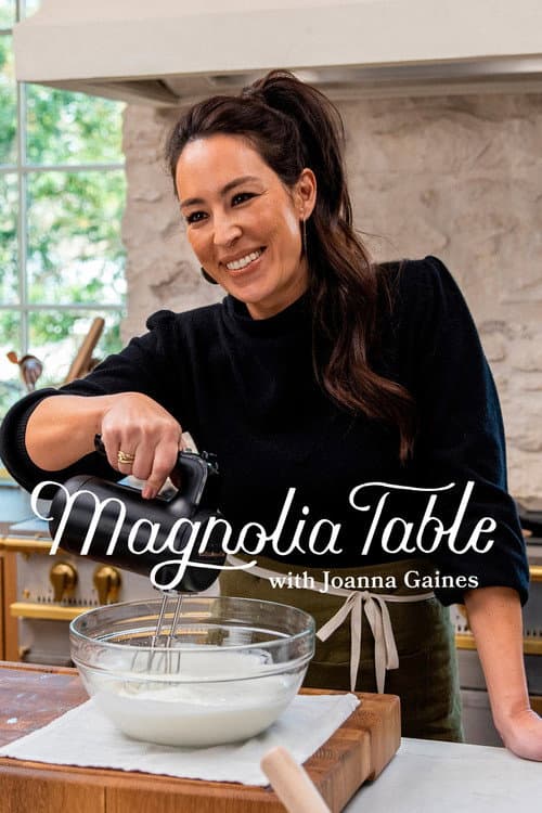 Magnolia Table with Joanna Gaines Season 2 poster