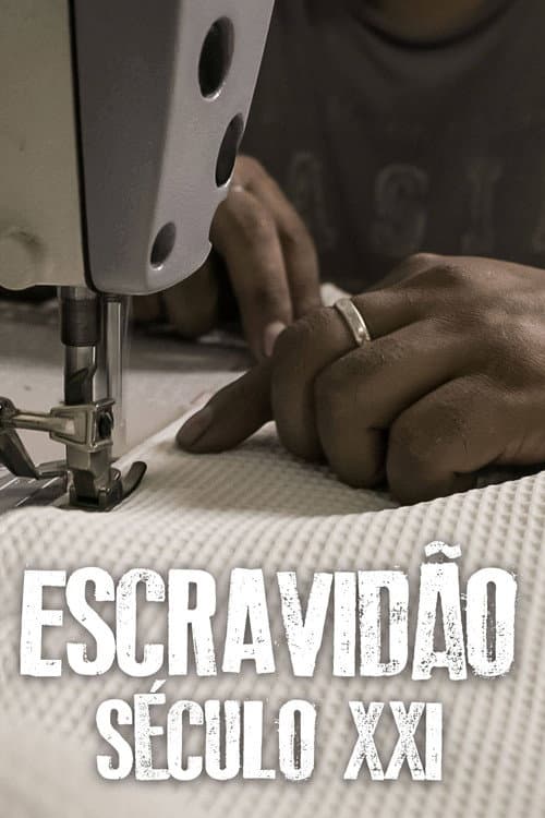 Escravidão – Século XXI Season 1 poster