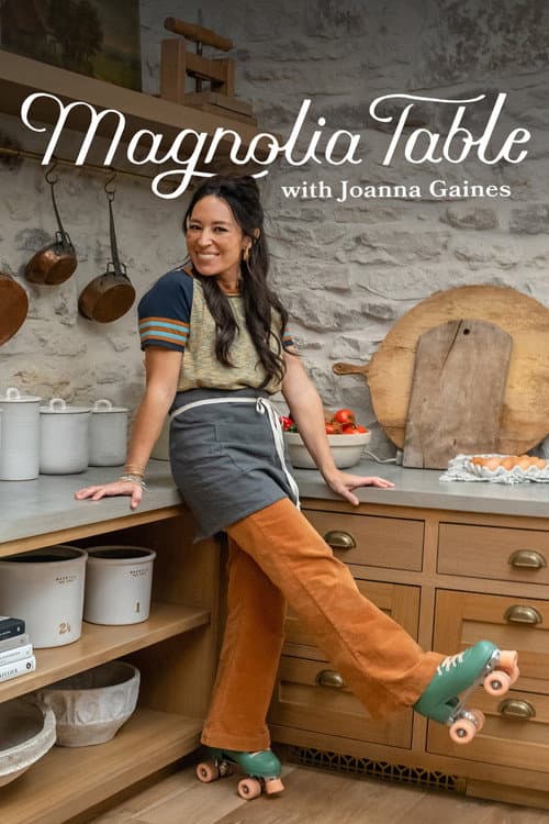 Magnolia Table with Joanna Gaines Season 6 poster