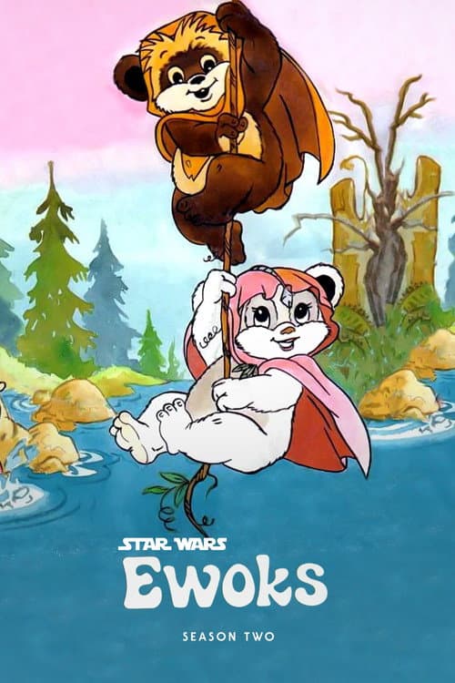 Ewoks Season 2 poster