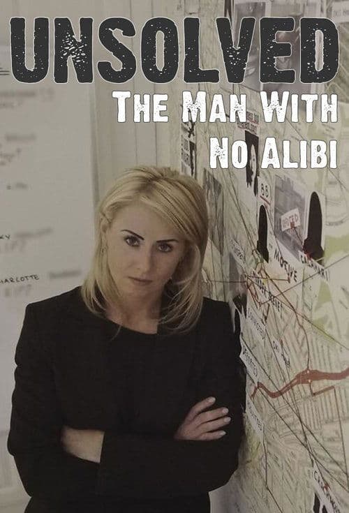 Unsolved: The Man With No Alibi Season poster
