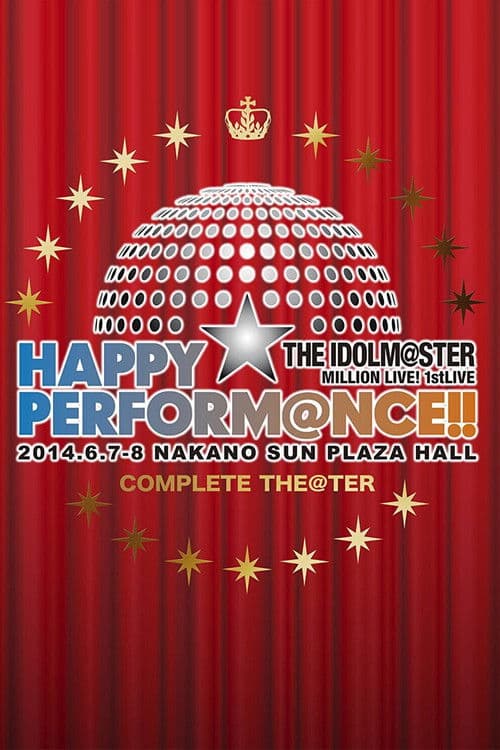 THE IDOLM@STER MILLION LIVE! 1stLIVE HAPPY☆PERFORM@NCE!! Season 1 poster