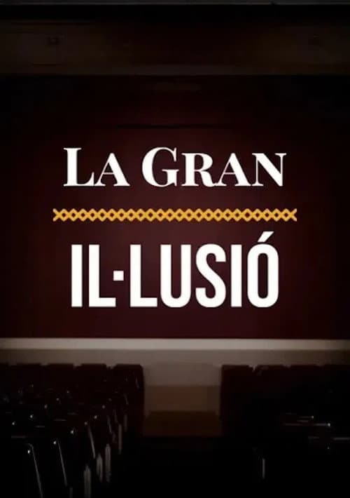La gran il·lusió, relat intermitent del cinema català Season 2 poster