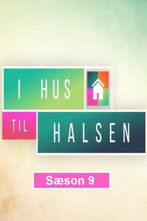 I Hus til Halsen Season 9 poster