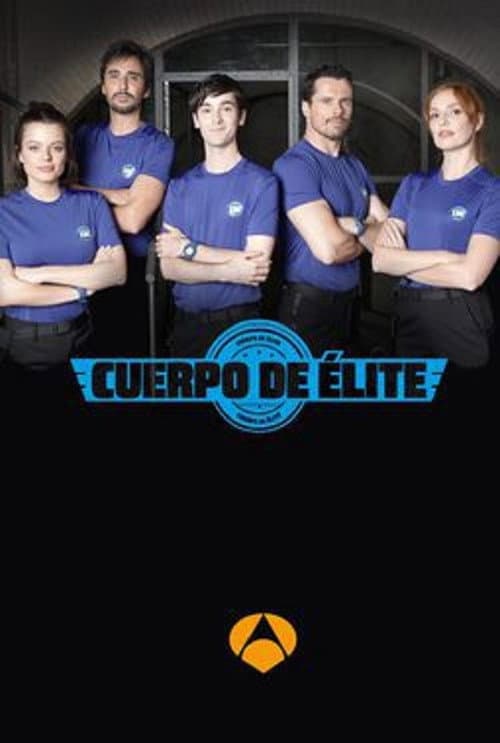 Cuerpo de élite Season 1 poster