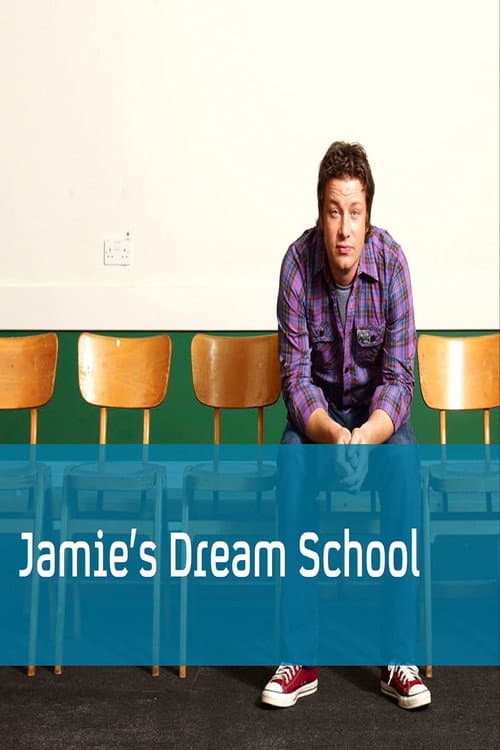 Jamie's Dream School Season 1 poster