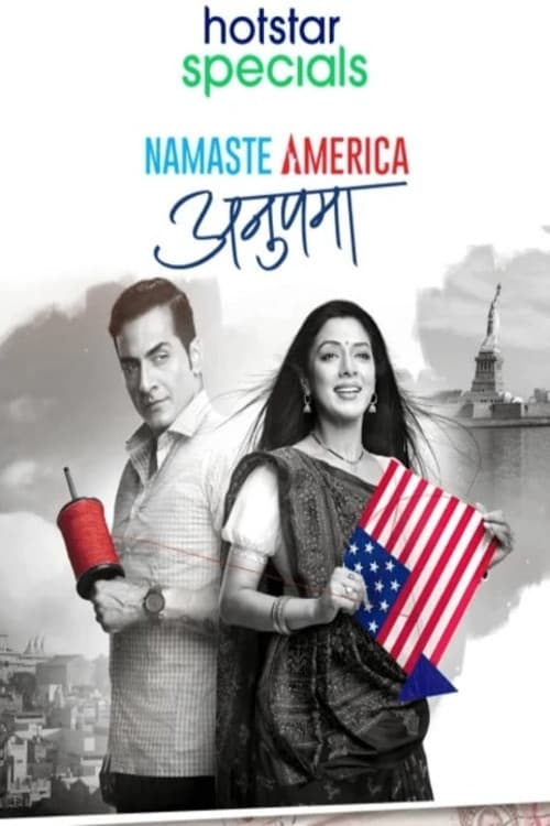Anupama: Namaste America Season 1 poster