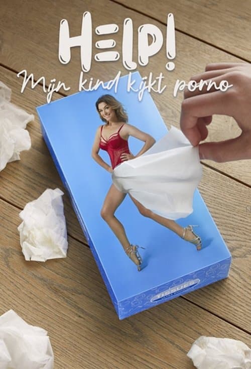 Help! Mijn kind kijkt porno Season 1 poster