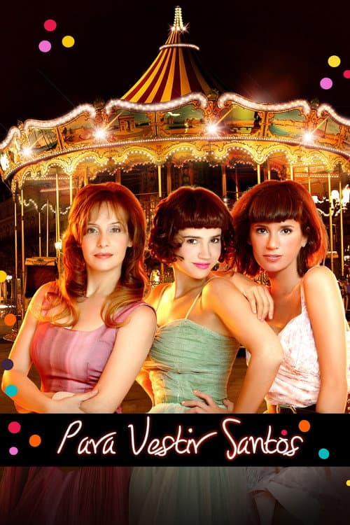 Para vestir santos Season 1 poster