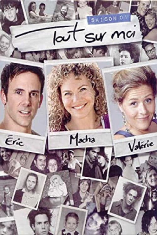 Tout sur moi Season 1 poster