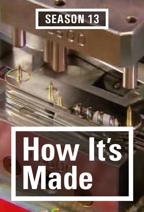 How It's Made Season 13 poster