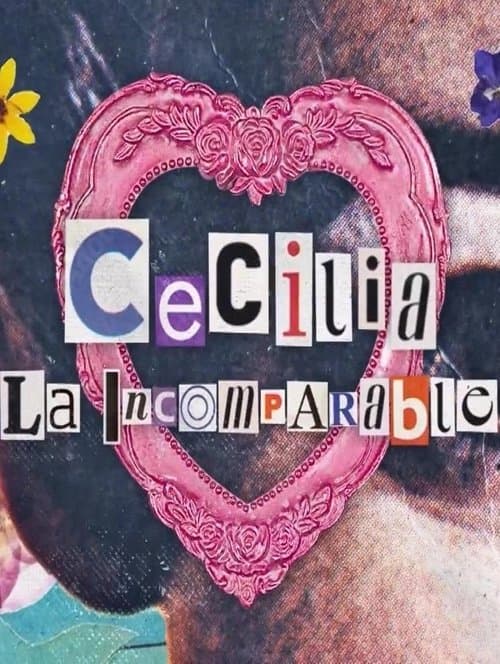 Cecilia The Incomparable Season 1 poster