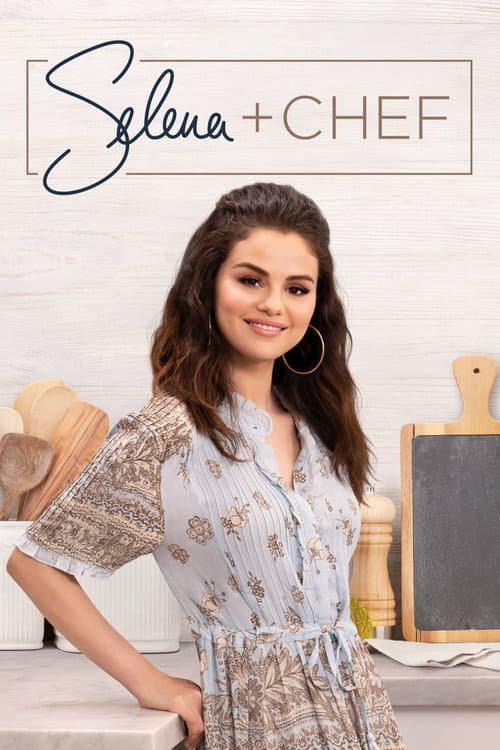 Selena + Chef Season 2 poster