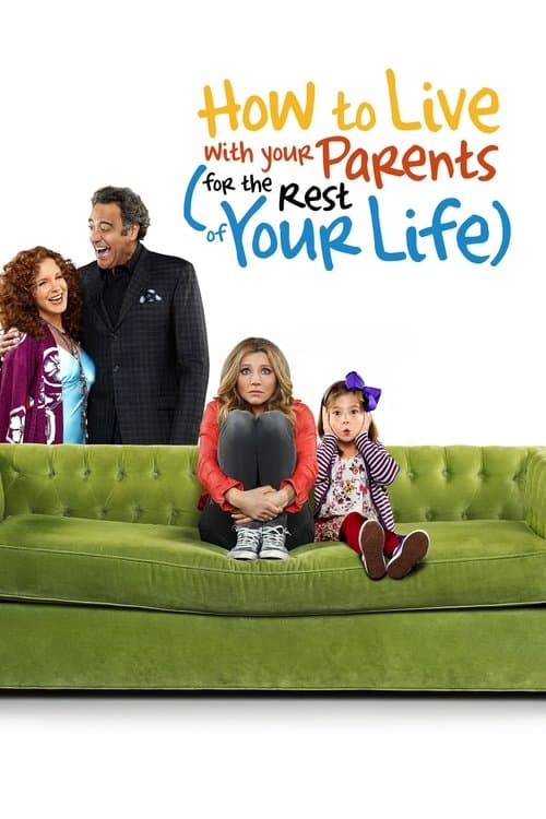How to Live With Your Parents (For the Rest of Your Life) Season 1 poster