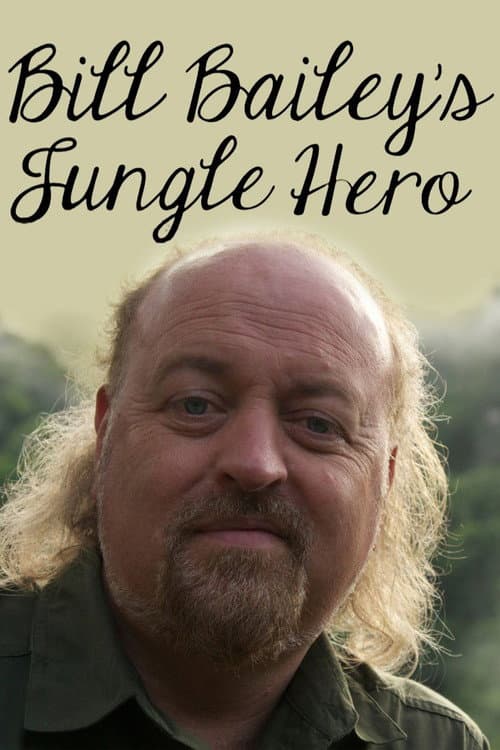 Bill Bailey's Jungle Hero Season 1 poster