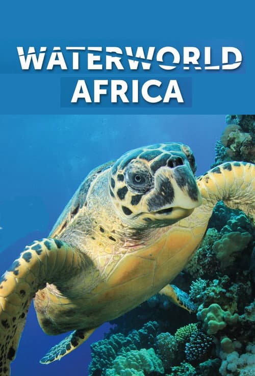 Waterworld Africa Season 1 poster