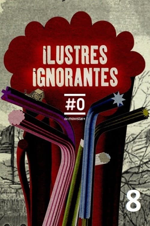 Ilustres Ignorantes Season 8 poster