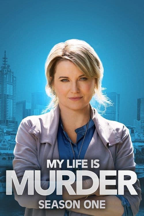 My Life Is Murder Season 1 poster