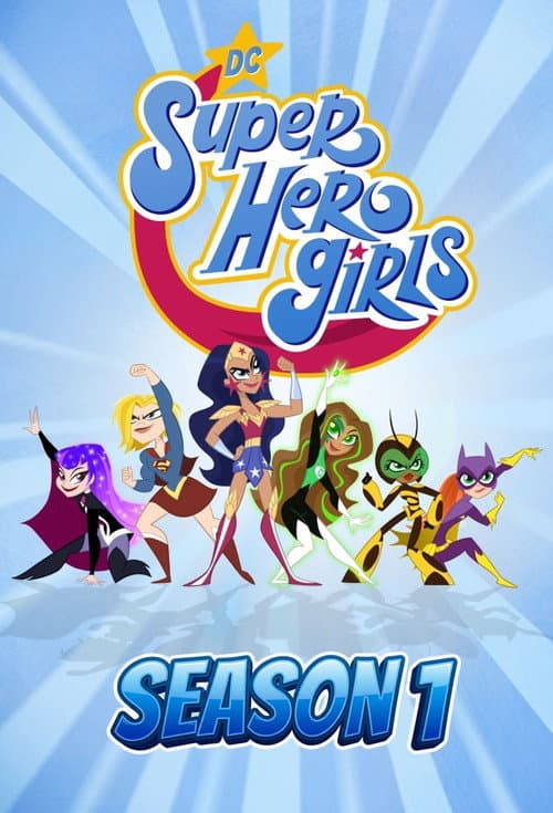DC Super Hero Girls Season 1 poster