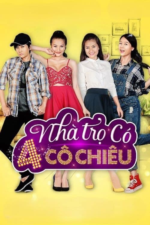 Nhà Trọ Có 4 Cô Chiêu Season 1 poster