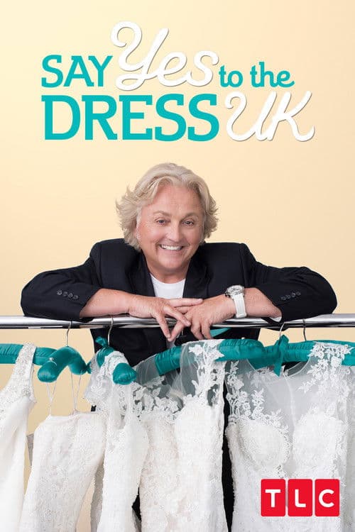 Say Yes to the Dress UK Season 1 poster