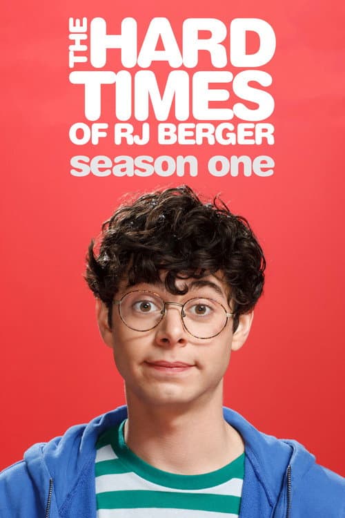 The Hard Times of RJ Berger Season 1 poster