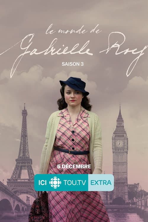 Le monde de Gabrielle Roy Season 3 poster