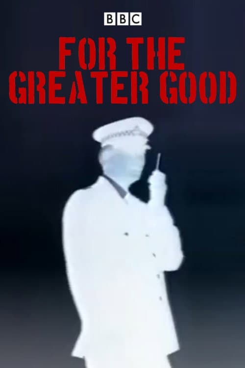 For the Greater Good Miniseries poster