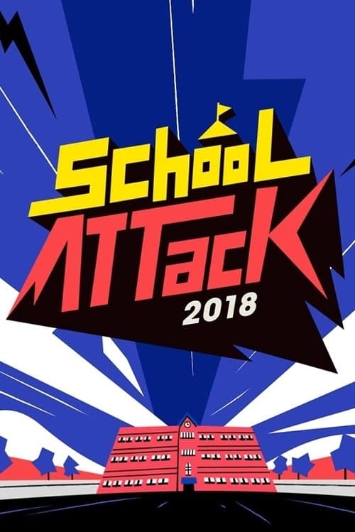 School Attack 2018 Season 1 poster