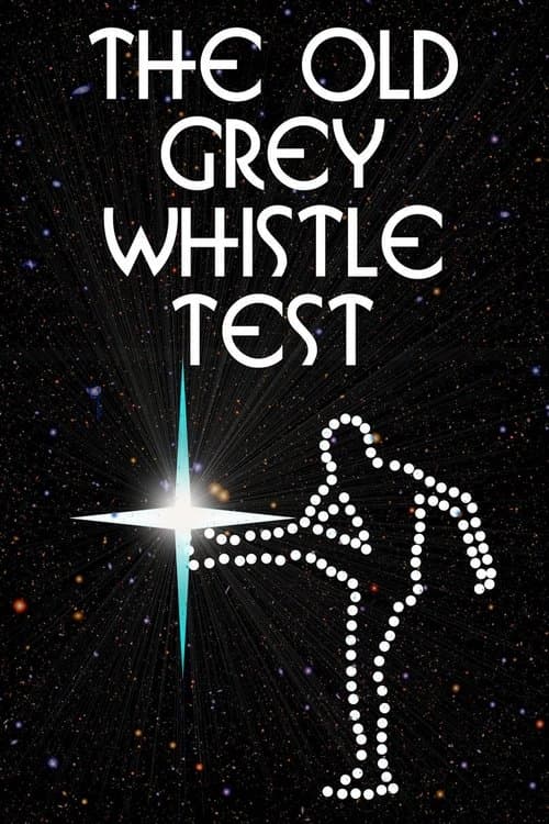 The Old Grey Whistle Test 1972/3 poster