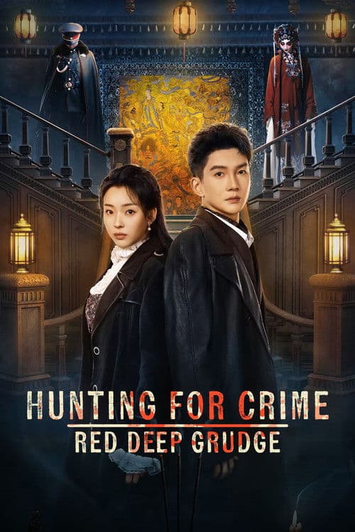 Hunting for Crime · Red Deep Grudge Season 1 poster