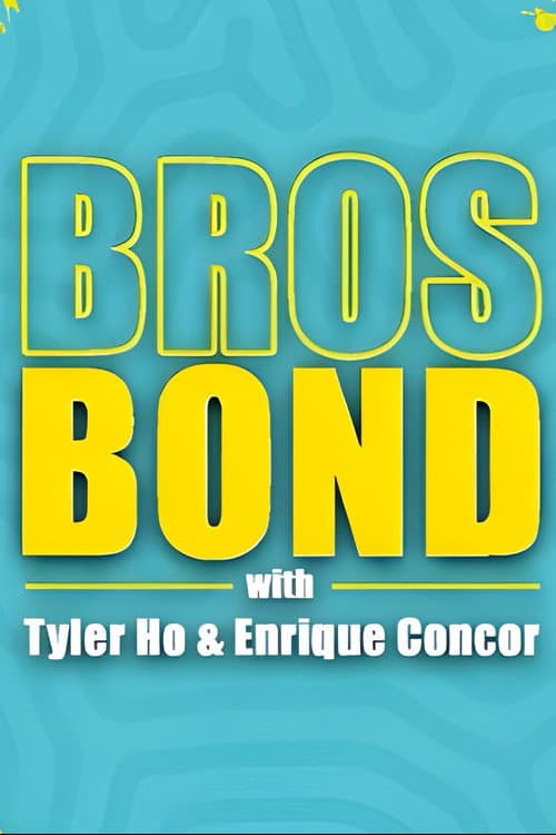Bros Bond Season 2 poster