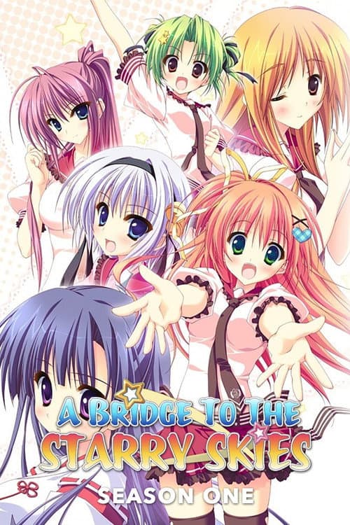 A Bridge to the Starry Skies Season 1 poster