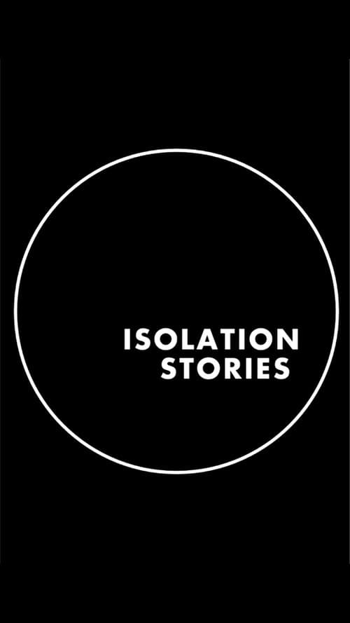 Isolation Stories Season 1 poster