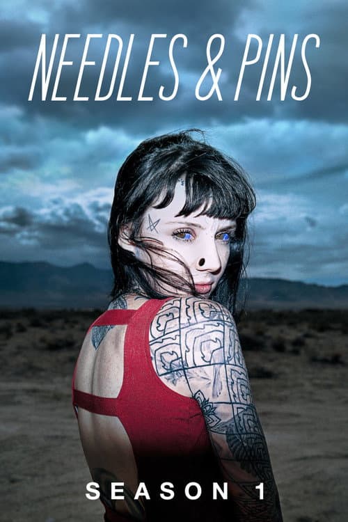 Needles & Pins Season 1 poster