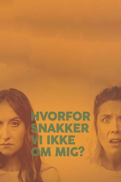 Hvorfor snakker vi ikke om mig? Season 2 poster