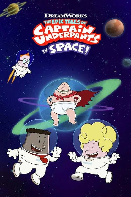 The Epic Tales of Captain Underpants in Space Season 1 poster