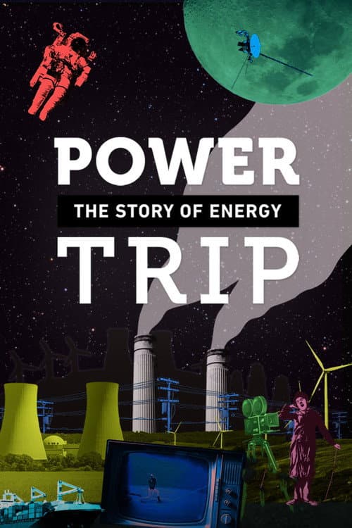 Power Trip: The Story of Energy Season 2 poster