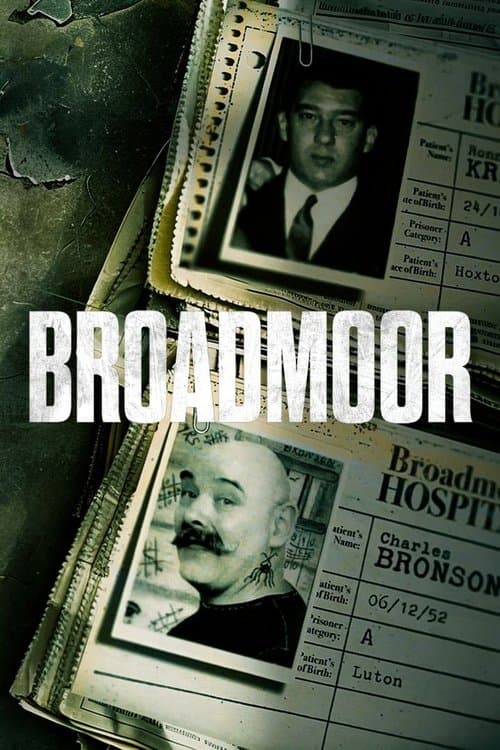 Broadmoor: For The Criminally Insane Season 1 poster
