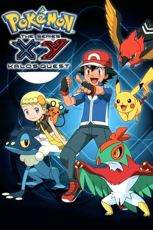 Pokémon XY: Kalos Quest poster