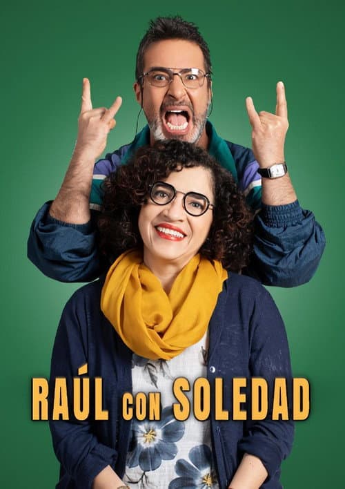Raul con Soledad Season 1 poster